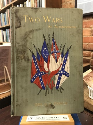 Item #SKU1036570 Two Wars: An Autobiography. General Samuel French